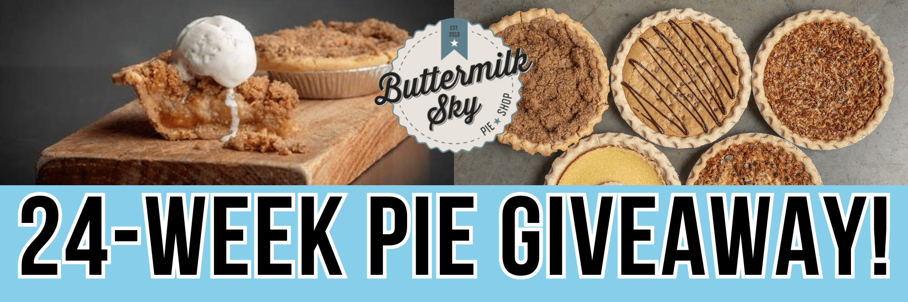 24-week pie giveaway!